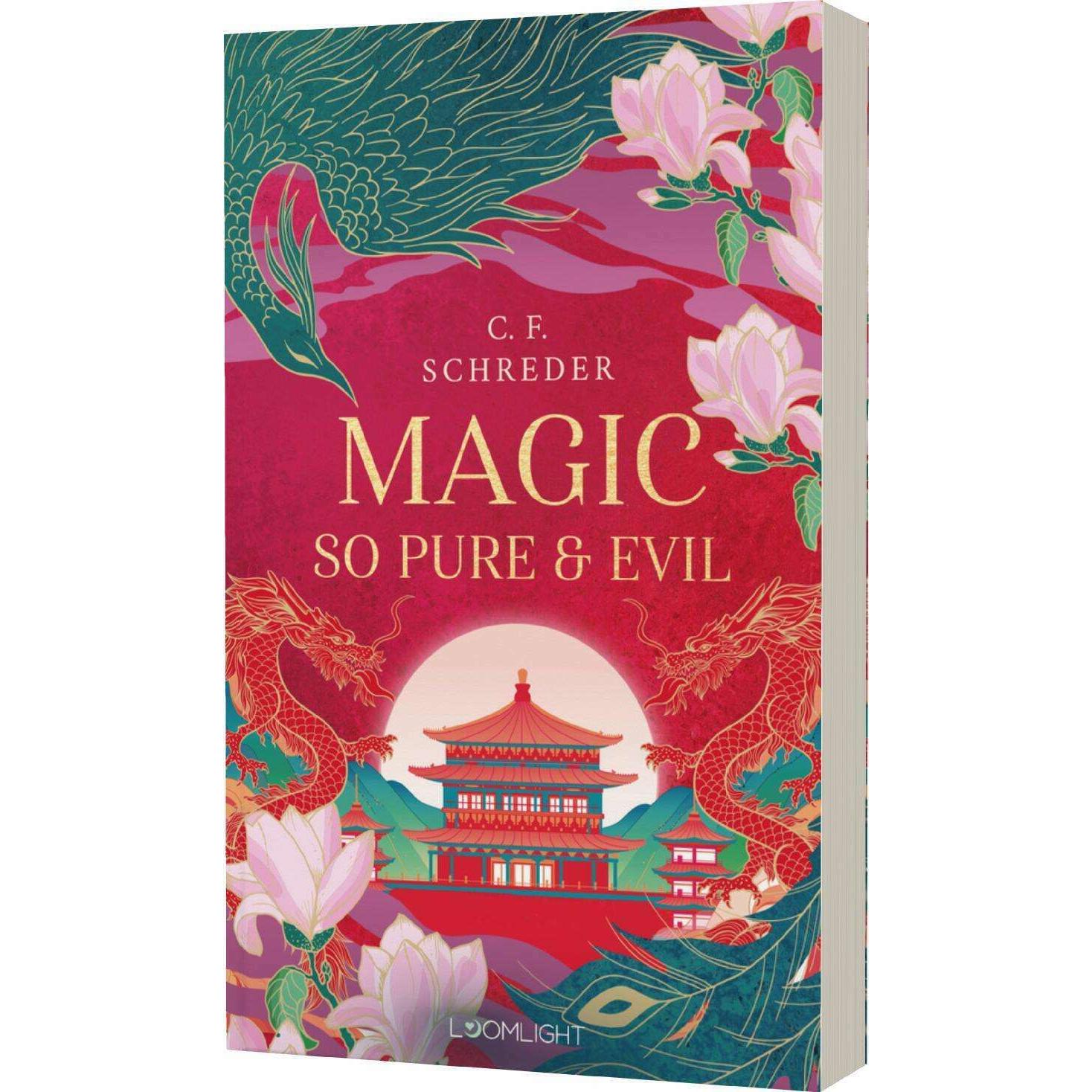 Magic so Pure and Evil 1: Magic so Pure and Evil, Kinderbücher von C. F. Schreder