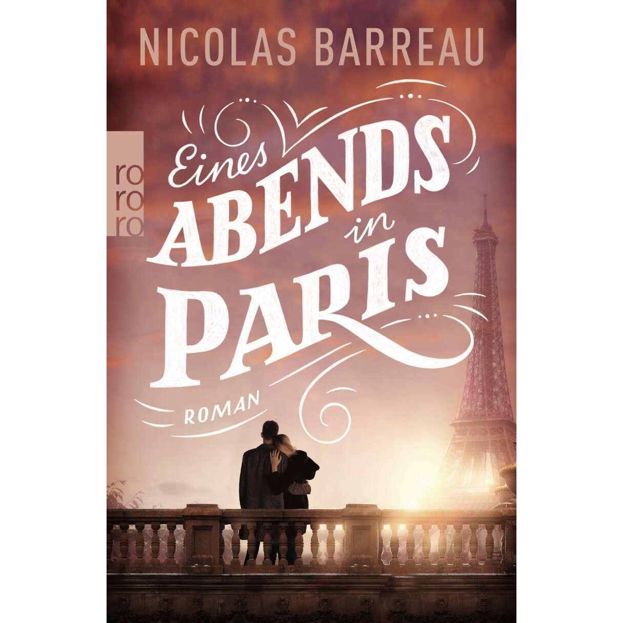 Eines Abends in Paris, Belletristik von Nicolas Barreau