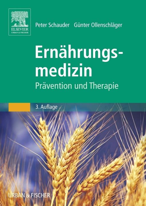 Produktbild Ernährungsmedizin (Deutsch, Günter Ollenschläger, Peter Schauder, 2006)