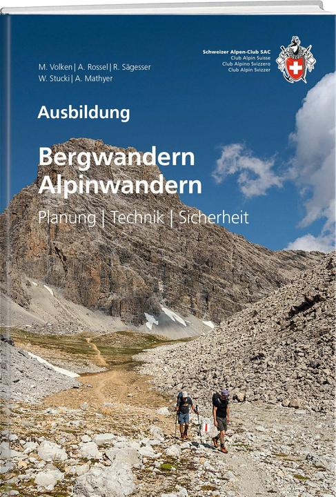 Immagine prodotto Bergwandern / Alpinwandern (Tedesco, Andreas Mathyer, Anita Rossel, Marco Volken, Rolf Sägesser, Werner Stucki, 2023)
