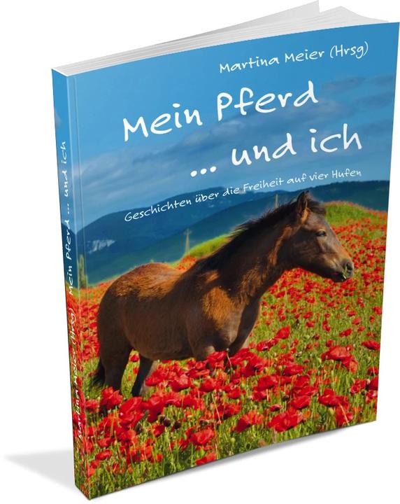 Produktbild Mein Pferd... und ich (Deutsch, Martina Meier, 2022)