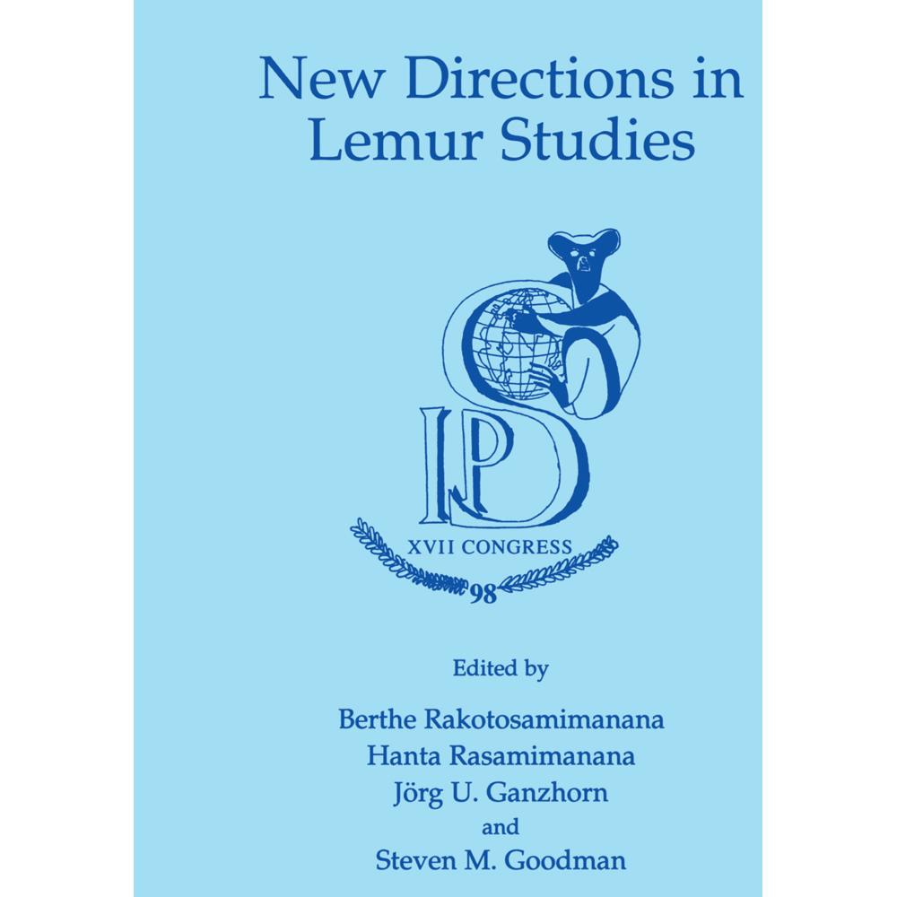 New Directions in Lemur Studies, Fachbücher von Steven M. Goodman, J. Ganzhorn, Hanta Rasamimanana, Berthe Rakotosamiman...