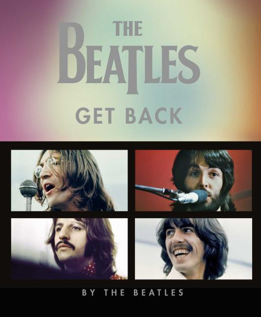 The Beatles: Get Back (Deutsche Ausgabe) (German, Hanif Kureishi, 2021)