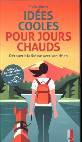 Produktbild Idées cooles pour jours chauds (Französisch, Livia Waser, 2025)