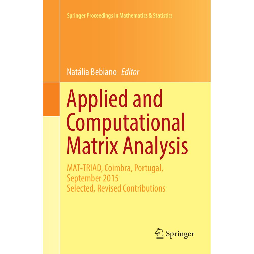 Applied and Computational Matrix Analysis, Fachbücher von Natália Bebiano