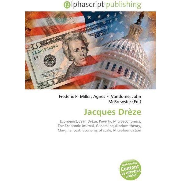 Jacques Drèze, Fachbücher von Agnes F. Vandome, Frederic P. Miller, John McBrewster