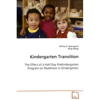 Kindergarten Transition, Fachbücher von Ed.D, Jeffrey R. Sparagana