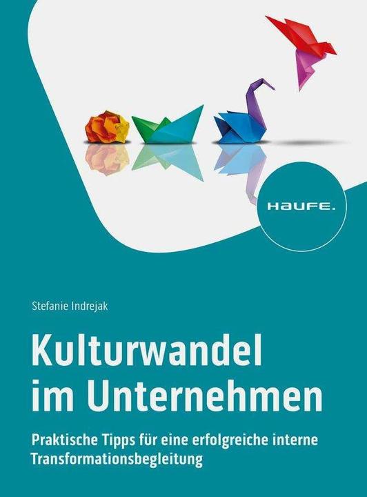Produktbild Kulturwandel im Unternehmen (Deutsch, Stefanie Indrejak, 2024)