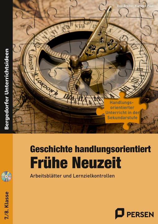 Produktbild Geschichte handlungsorientiert: Frühe Neuzeit (Deutsch, Karsten Paul, Rolf Breiter, 2022)