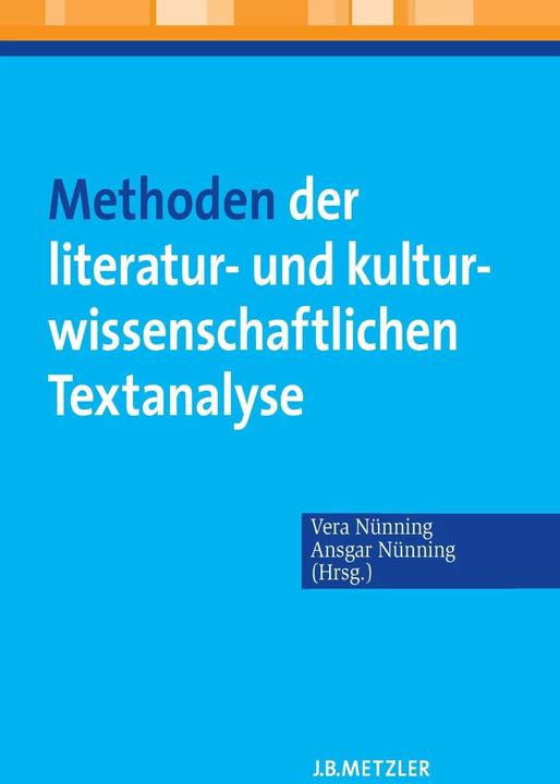 Produktbild Methoden der literatur- und kulturwissenschaftlichen Textanalyse (Deutsch, Ansgar Nünning, Vera Nünning, 2010)