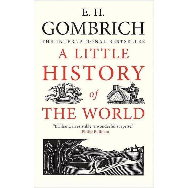 A Little History of the World, Fachbücher von Caroline Mustill, Clifford Harper, Ernst H. Gombrich