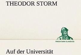 Produktbild Auf der Universität (Deutsch, Theodor Storm, 2012)