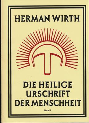 Produktbild Die Heilige Urschrift der Menschheit (Deutsch, Herman Wirth, 2021)