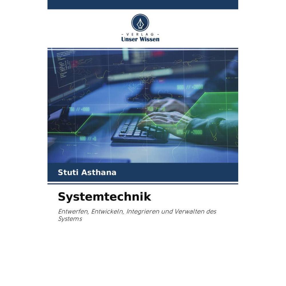 Systemtechnik, Fachbücher von Stuti Asthana