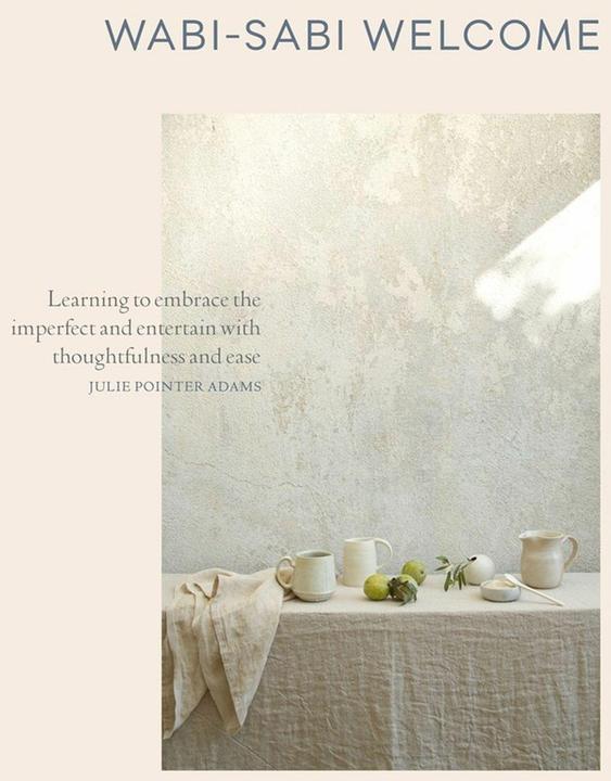 Produktbild Wabi-Sabi Welcome (Englisch, Julie Pointer Adams, 2017)