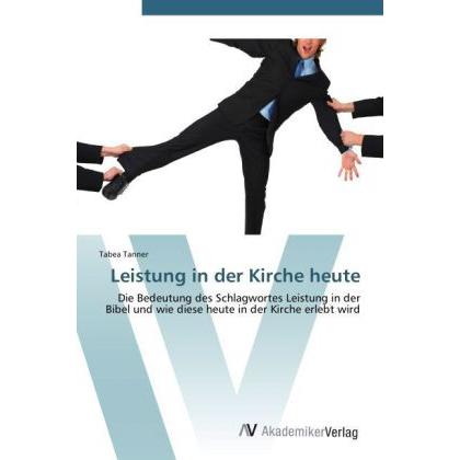 Leistung in der Kirche heute, Fachbücher