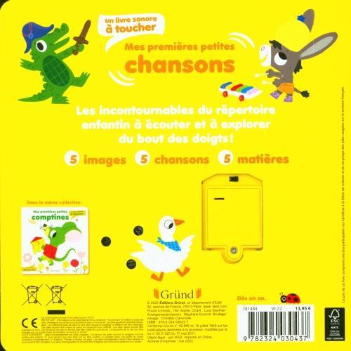 Actual product image Gründ éditions Mes premières petites chansons : un livre sonore à toucher (French, Mr Iwi, 2022)