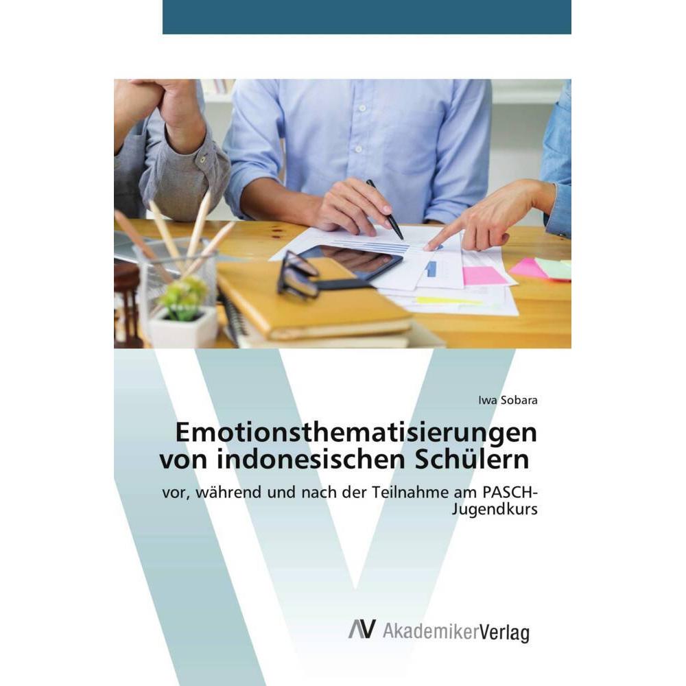 Emotionsthematisierungen von indonesischen Schülern, Fachbücher von Iwa Sobara