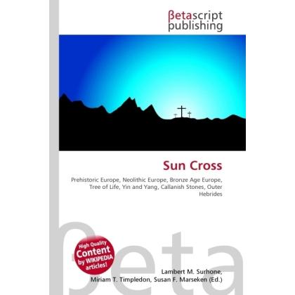 Sun Cross, Sachbücher von Lambert M. Surhone, Miriam T. Timpledon, Susan F. Marseken
