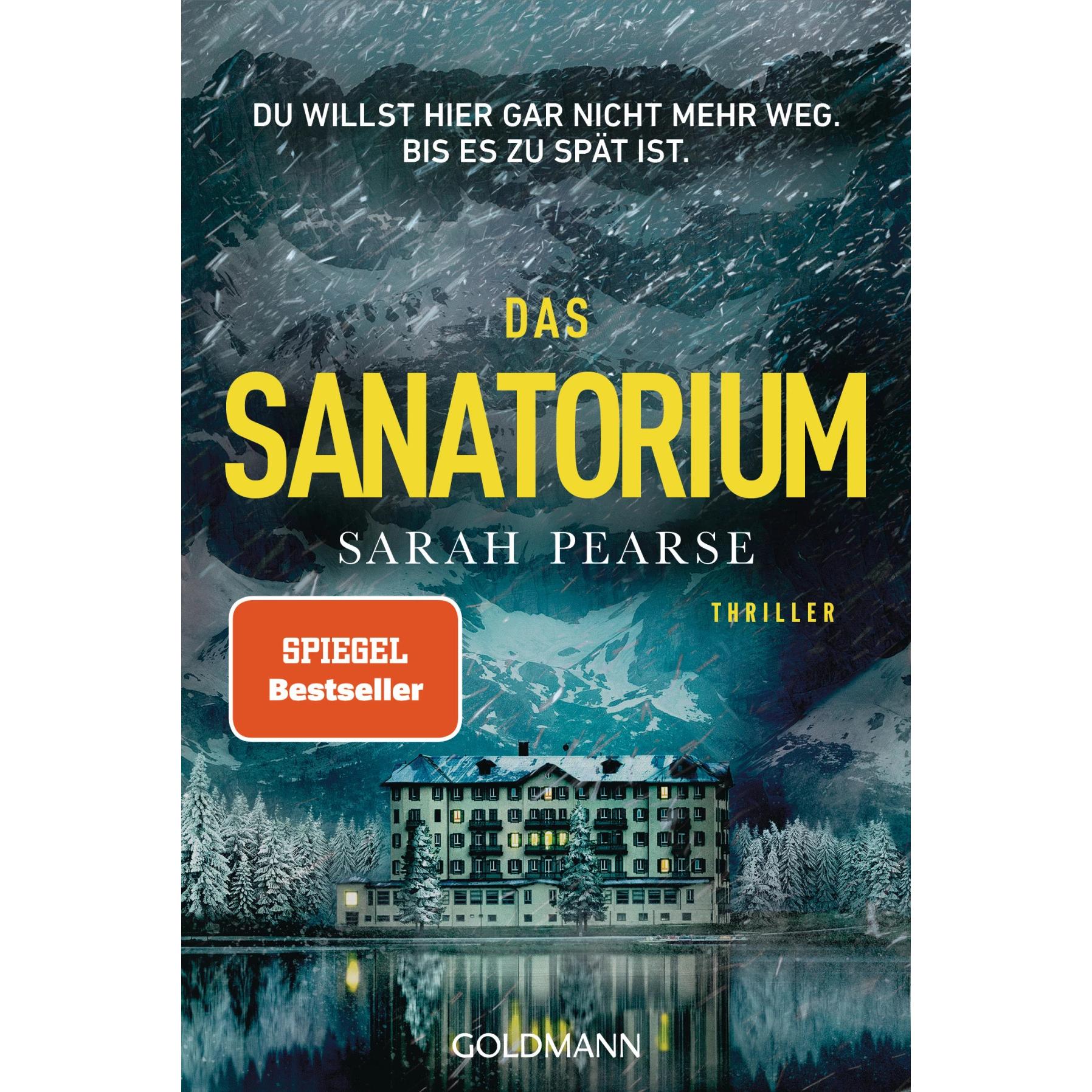 Das Sanatorium, Belletristik von Sarah Pearse