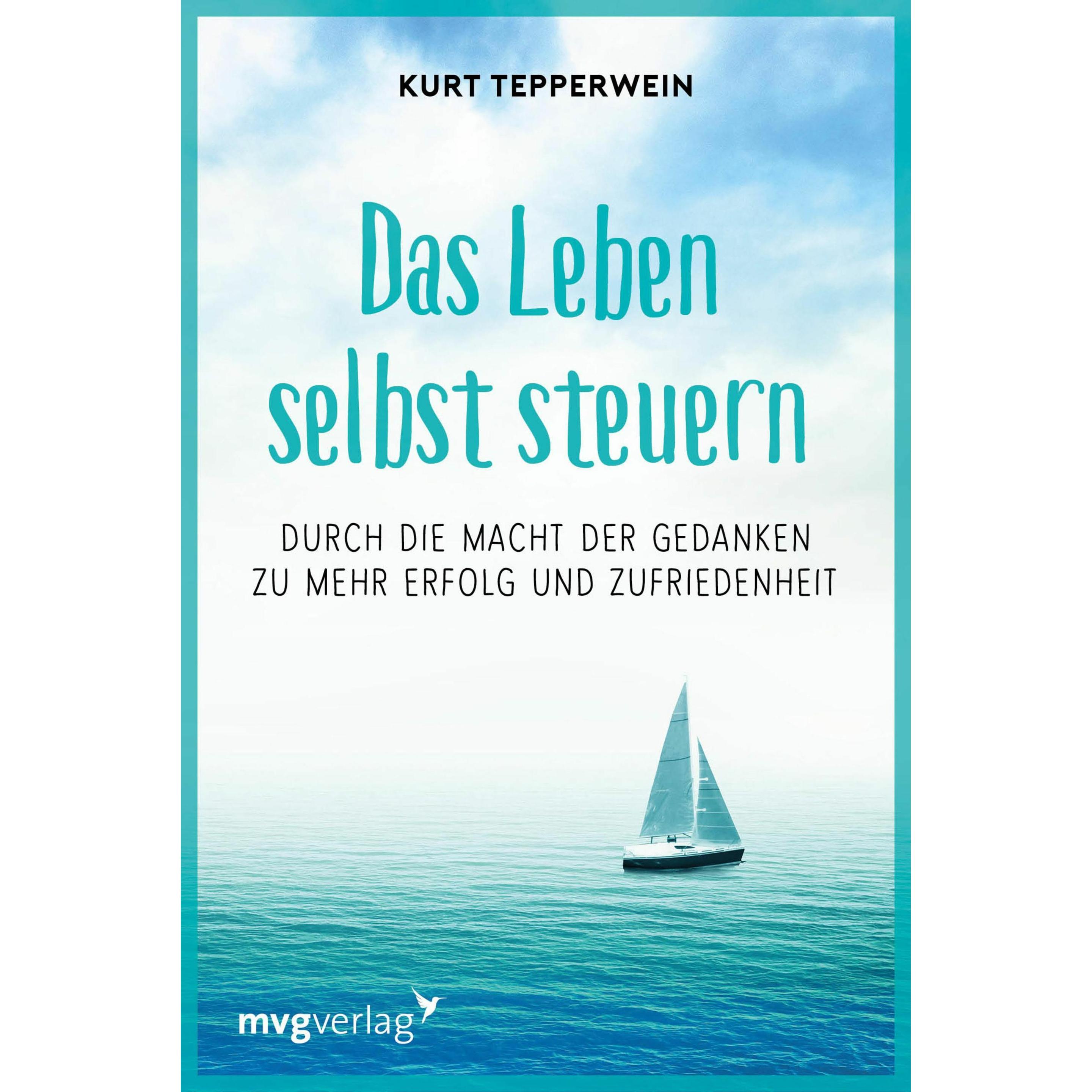 Thumbnail - Das Leben selbst steuern, Ratgeber von Kurt Tepperwein