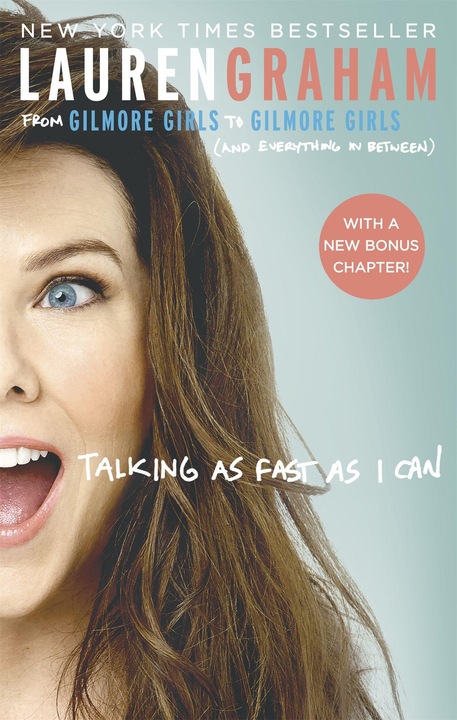 Produktbild Talking As Fast As I Can (Englisch, Lauren Graham, 2017)