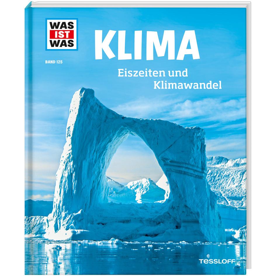 WAS IST WAS Band 125 Klima. Eiszeiten und Klimawandel, Kinderbücher von Manfred Baur