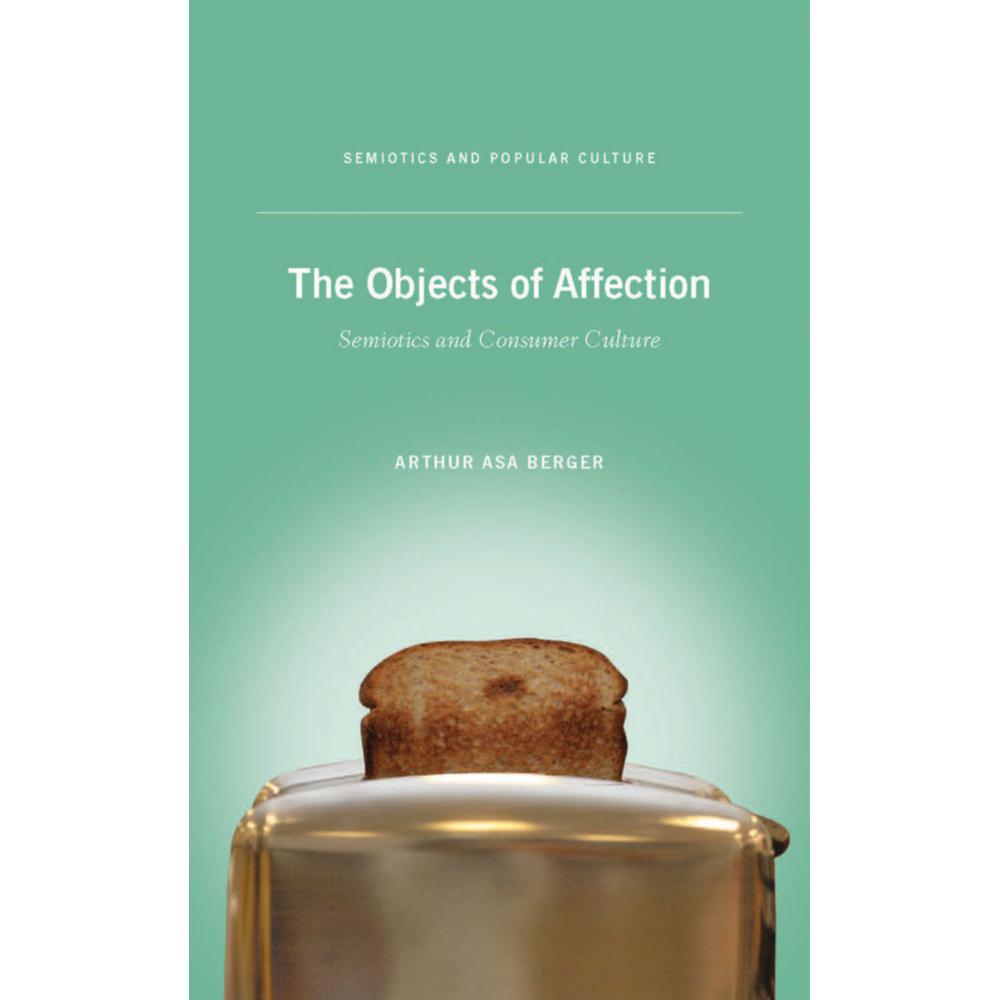 Thumbnail - The Objects of Affection, Fachbücher von Arthur A. Berger