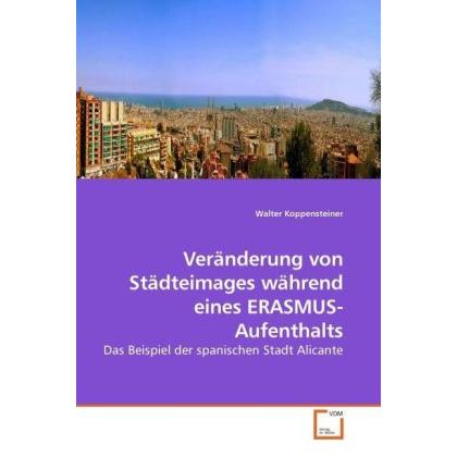 Veränderung von Städteimages während eines ERASMUS-Aufenthalts, Fachbücher