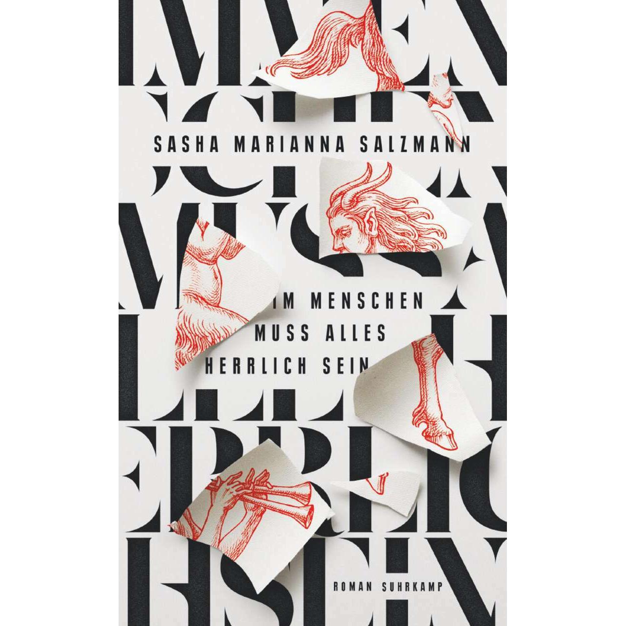 Im Menschen muss alles herrlich sein, Belletristik von Sasha Marianna Salzmann