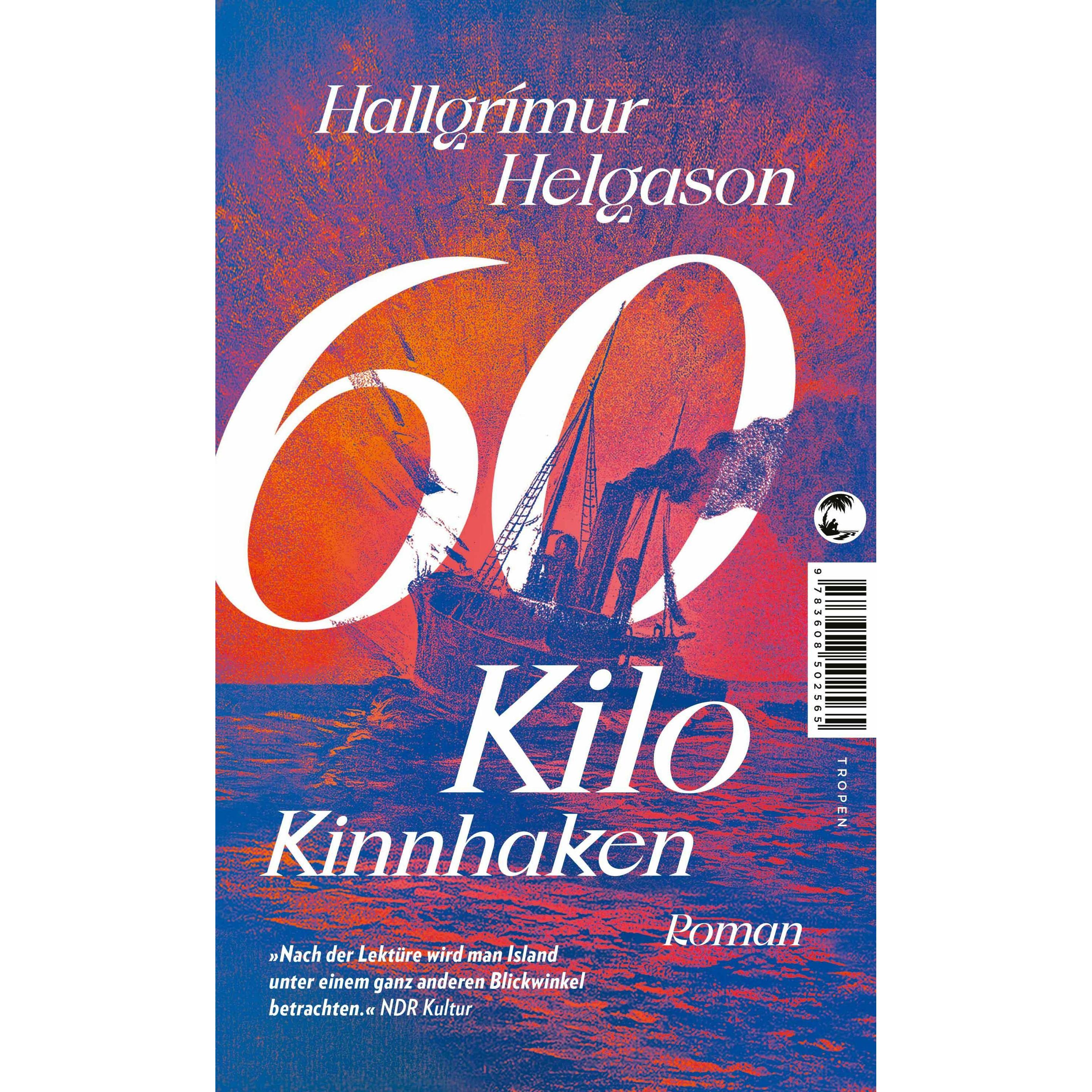 60 Kilo Kinnhaken, Belletristik von Hallgrímur Helgason