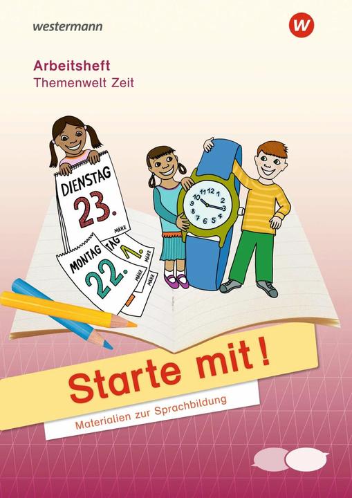 Produktbild Starte mit. Arbeitsheft Zeit (Deutsch, 2017)