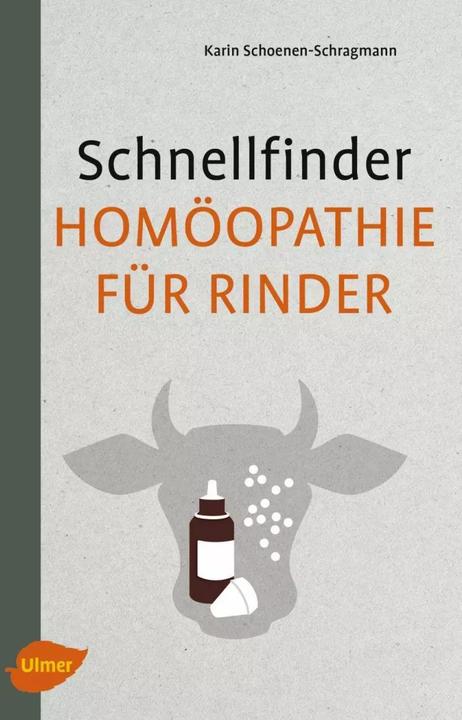 Produktbild Schnellfinder Homöopathie für Rinder (Deutsch, Karin Schoenen-Schragmann, 2017)