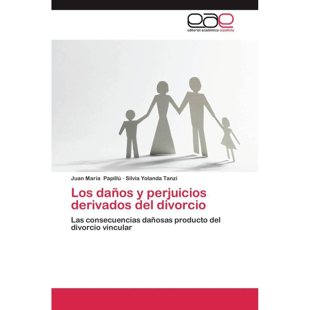 Los daños y perjuicios derivados del divorcio, Fachbücher