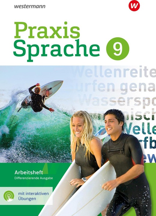Produktbild Praxis Sprache 9. Arbeitsheft mit interaktiven Übungen. Differenzierende Ausgabe (Deutsch, Wolfgang Menzel, Regina Nussbaum, Ursula Sassen, 2023)