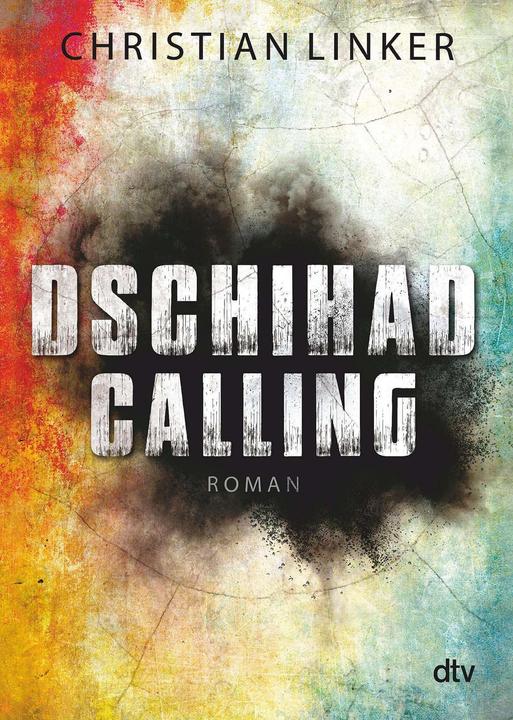 Produktbild Dschihad Calling (Deutsch, Christian Linker, 2016)
