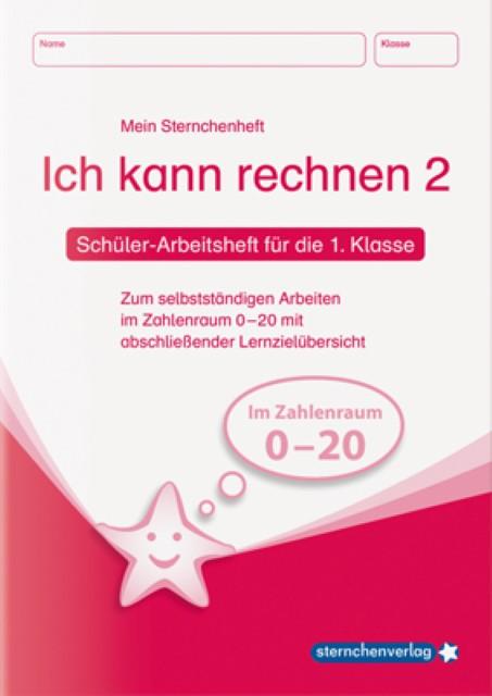 Produktbild Ich kann rechnen 2. Schüler-Arbeitsheft für die 1. Klasse (Deutsch, Katrin Langhans, Peter Schultz, 2009)
