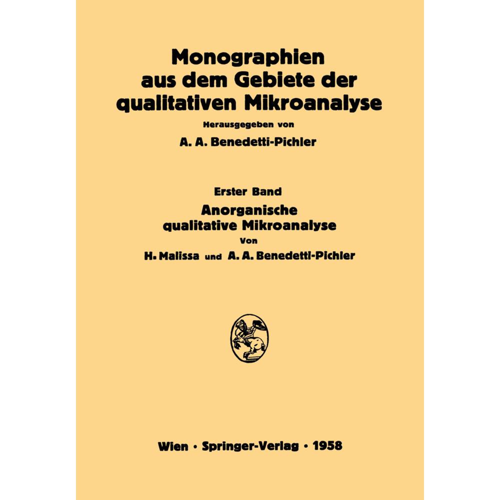 Anorganische Qualitative Mikroanalyse, Fachbücher von Hanns Malissa, Anton A. Benedetti-Pichler