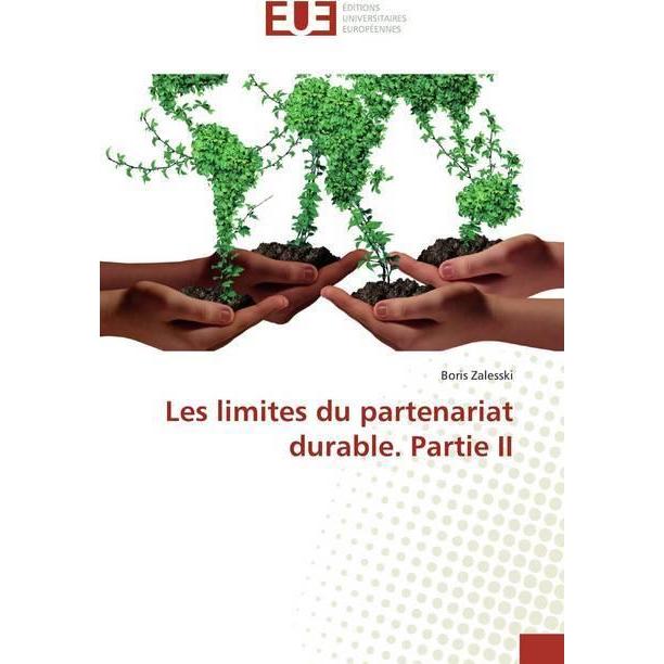 Les limites du partenariat durable. Partie II, Fachbücher von Boris Zalesski