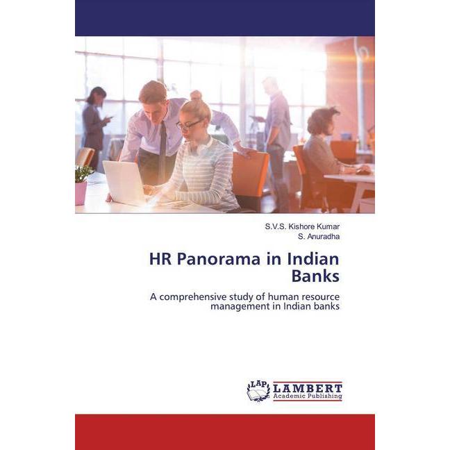 HR Panorama in Indian Banks, Ratgeber von S. V. S. Kishore Kumar, S. Anuradha