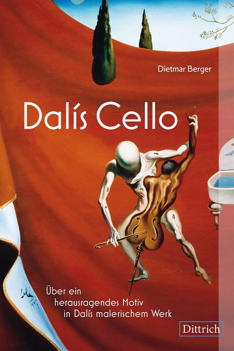 Dalís Cello (Deutsch, Dietmar Berger, 2022)
