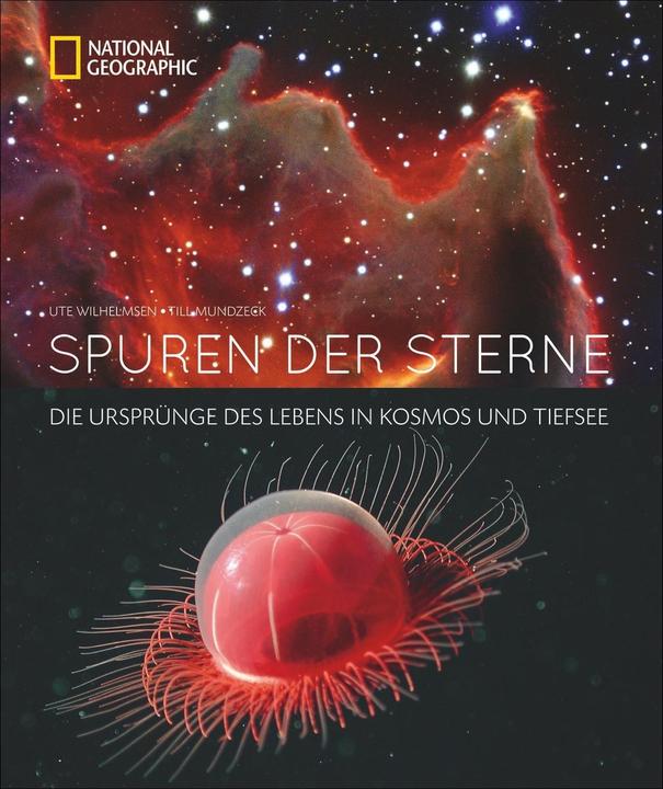 Produktbild National Geographic Spuren der Sterne (Deutsch, Ute Wilhelmsen, 2018)