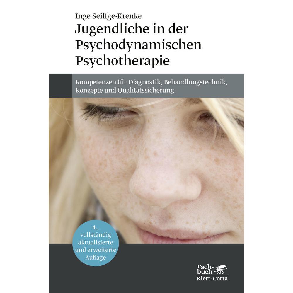 Jugendliche in der Psychodynamischen Psychotherapie, Fachbücher von Inge Seiffge-Krenke