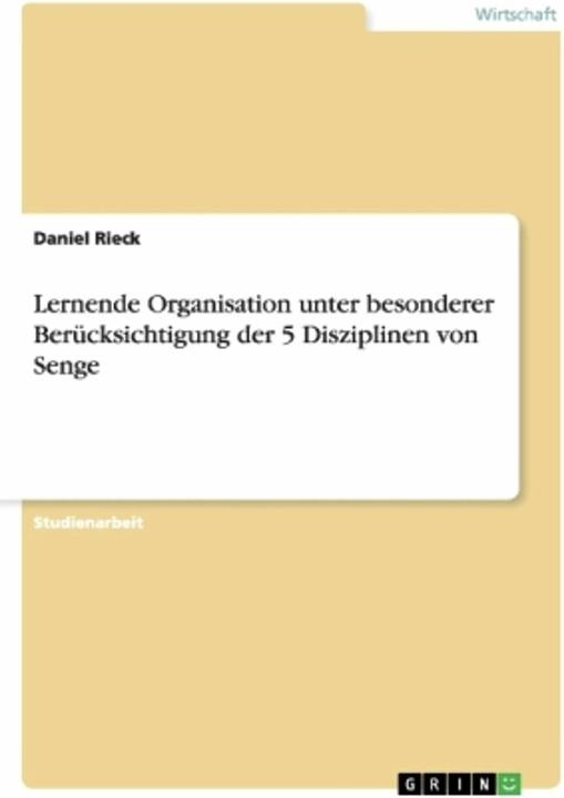 Produktbild Senge's "Die fünfte Disziplin". Das Unternehmen als lernende Organisation (Deutsch, 2010)