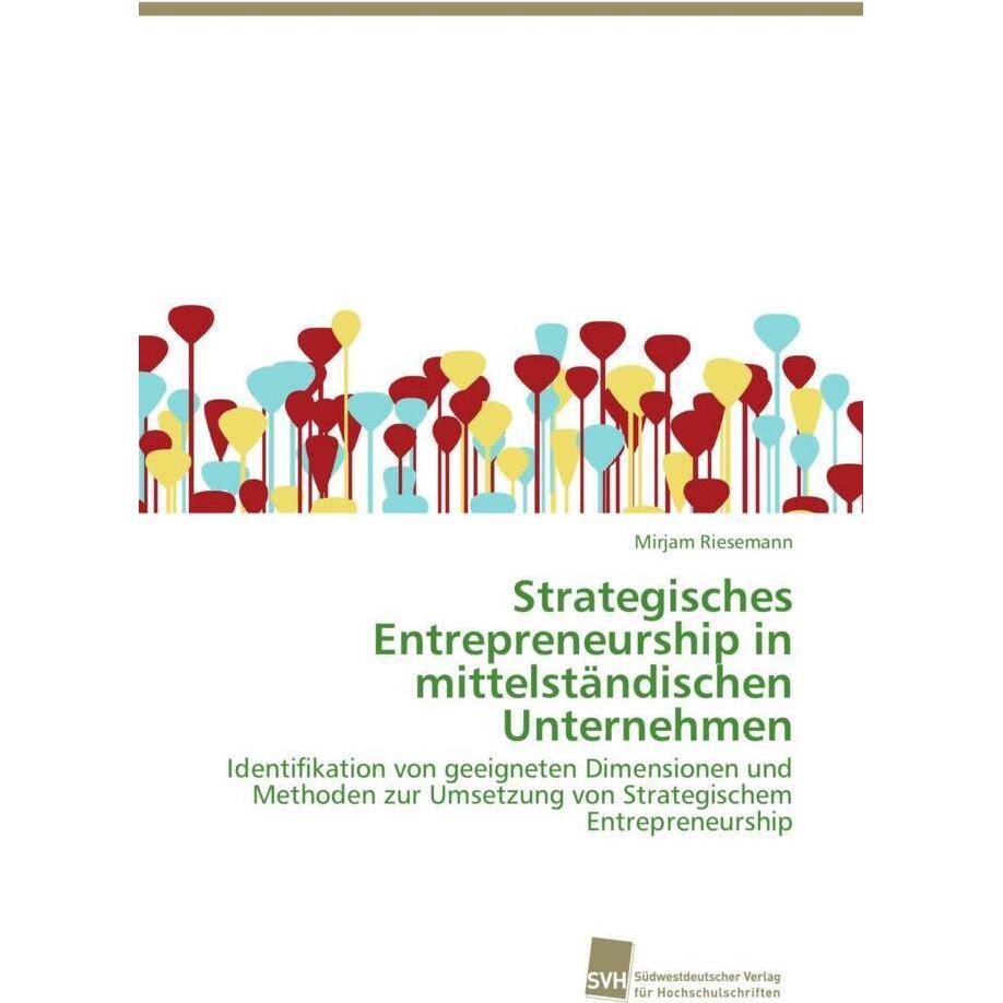 Strategisches Entrepreneurship in mittelständischen Unternehmen, Fachbücher