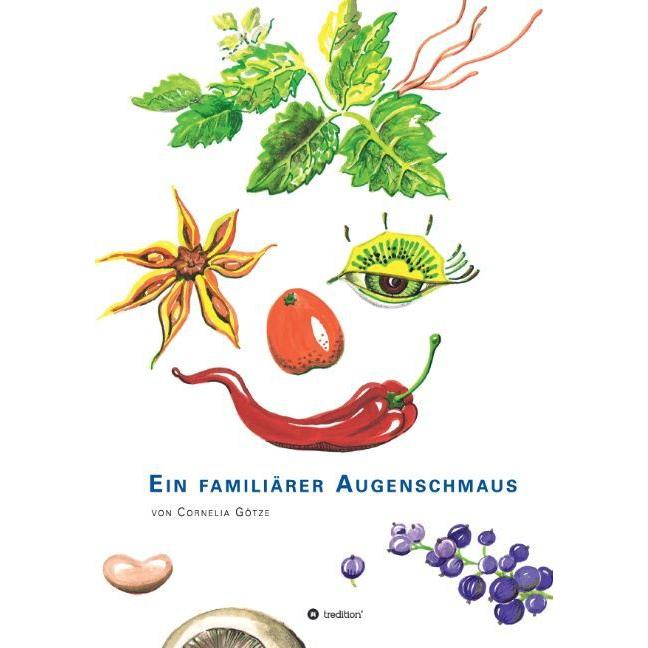 Ein familiärer Augenschmaus, Ratgeber von Cornelia Götze