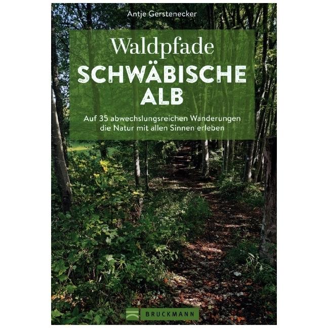Thumbnail - Waldpfade Schwäbische Alb, Ratgeber von Antje Gerstenecker