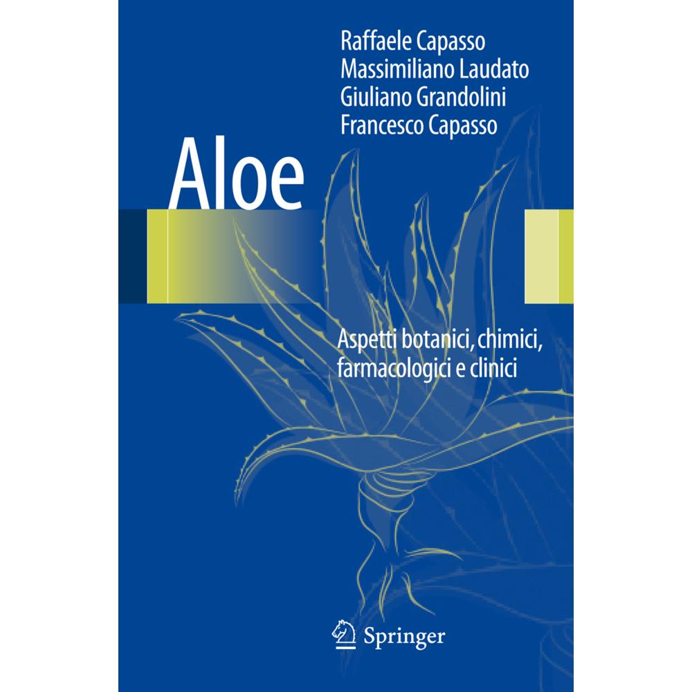 Aloe, Fachbücher von Francesco Capasso, Giuliano Grandolini, Massimiliano Laudato, Raffaele Capasso