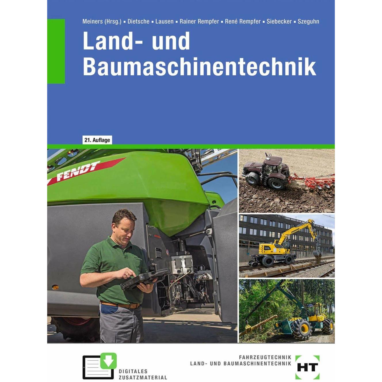 Land- und Baumaschinentechnik, Schulbücher von Gerd Lausen, René Rempfer, Stefan Dietsche, Rainer Dr. Rempfer, Ralf Sieb...
