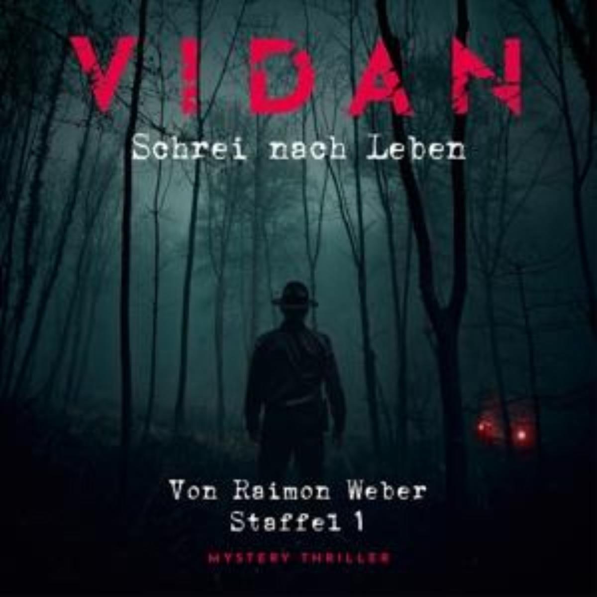 Thumbnail - Vidan - Staffel 1 Schrei nach Leben (Mystery Thriller), Hörbücher